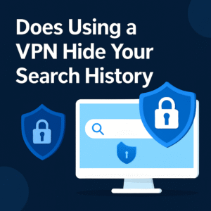 Does using a vpn hide your search history